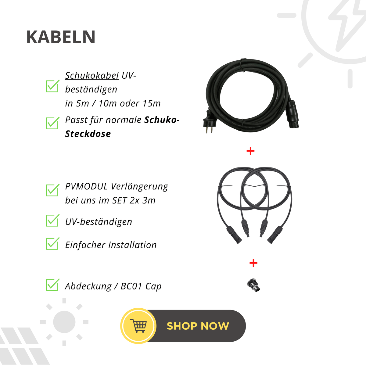 Schukokabel in 5m / 10m / 15m & PVMODUL Verlängerung 2x 3m & BC01 Cap