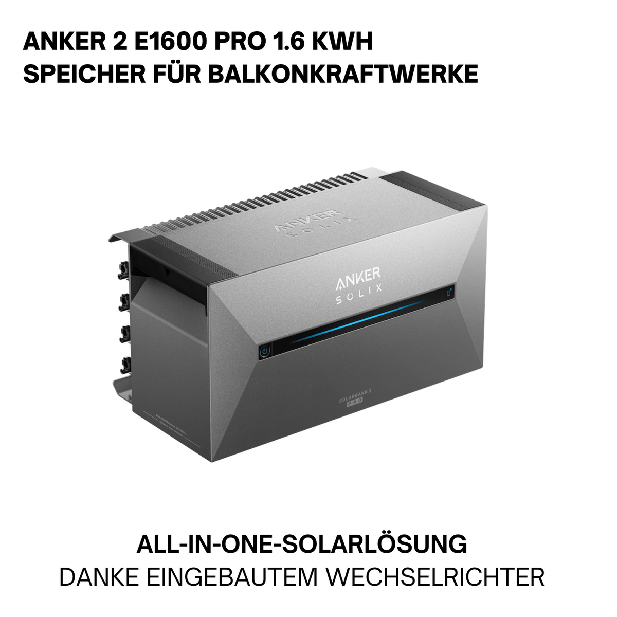 Detailansicht des Speichersystems der Anker SOLIX Solarbank 2 E1600 Pro